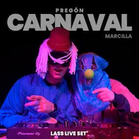 LIVE SET - Pregón Carnaval Marcilla '25